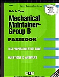 Mechanical Maintainer -Group B (Paperback)
