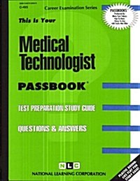 Medical Technologist: Test Preparation Study Guide, Questions & Answers (Paperback)