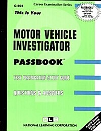 Motor Vehicle Investigator (Paperback)
