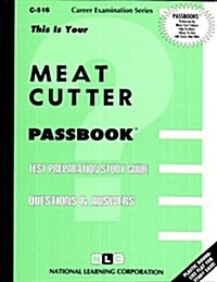 Meat Cutter: Test Preparation Study Guide, Questions & Answers (Paperback)