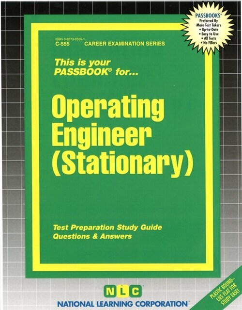 Operating Engineer (Stationary): Volume 555 (Spiral)