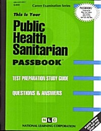 Public Health Sanitarian: Passbooks Study Guide (Spiral)