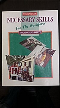Steck-Vaughn Necessary Skills for the Workforce: Student Workbook Housing and Safety (Paperback)