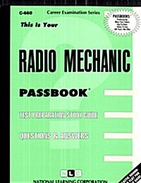 Radio Mechanic: Test Preparation (Spiral, Study Guide)