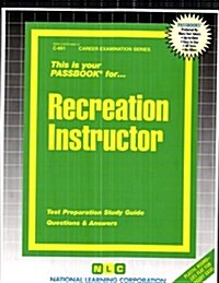 Recreation Instructor (Paperback)