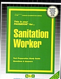 Sanitation Worker: Test Preparation Study Guide, Questions & Answers (Paperback)