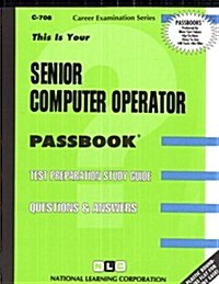 Senior Computer Operator (Paperback)
