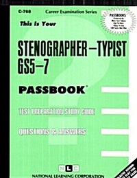 Stenographer Typist GS5-7: Test Preparation Study Guide Questions & Answers (Paperback)