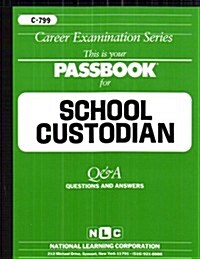 School Custodian: Test Preparation Study Guide, Questions & Answers (Paperback)