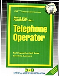 Telephone Operator: Passbooks Study Guide (Spiral)
