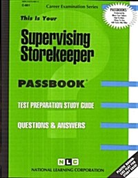 Supervising Storekeeper: This Is Your Passbook (Paperback)