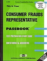 Consumer Frauds Representative (Paperback)