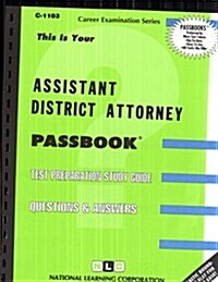 Assistant District Attorney: Test Preparation Study Guide, Questions & Answers (Paperback)
