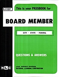 Board Member: City, State, Federal (Paperback)