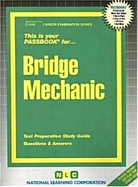Bridge Mechanic: Test Preparation Study Guide Questions & Answers (Paperback)