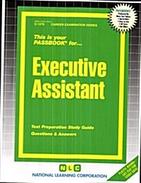 Executive Assistant: Passbooks Study Guide (Spiral)