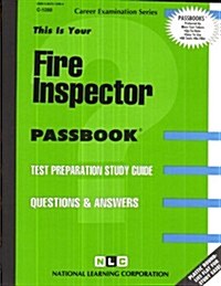 Fire Inspector: Test Preparation Study Guide, Questions & Answers (Paperback)