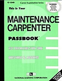 Maintenance Carpenter (Paperback)