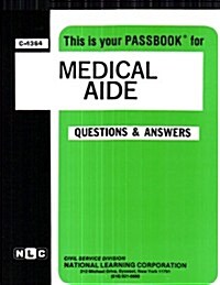 Medical Aide: Test Preparation Study Guide, Questions & Answers (Paperback)
