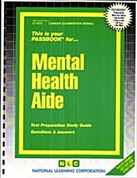 Mental Health Aide (Paperback)