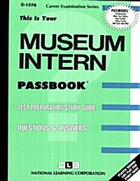 Museum Intern (Paperback)