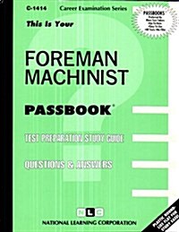 Foreman Machinist (Spiral)