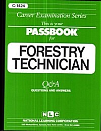 Forestry Technician: Passbooks Study Guide (Spiral)