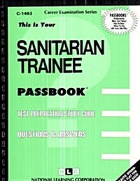 Sanitarian Trainee: Test Preparation Study Guide (Paperback)