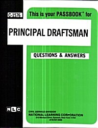 Principal Draftsman: Passbooks Study Guide (Spiral)