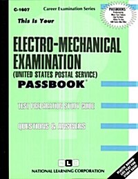 Electro-Mechanical Examination (U.S.P.S.): Passbooks Study Guide (Spiral)