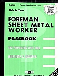 Foreman Sheet Metal Worker (Paperback)