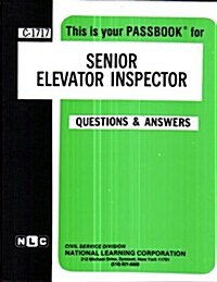 Senior Elevator Inspector (Paperback)