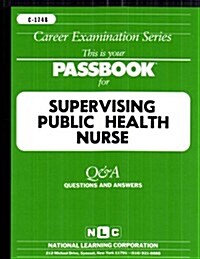 Supervising Public Health Nurse (Spiral)