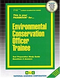 Environmental Conservation Officer Trainee (Spiral)