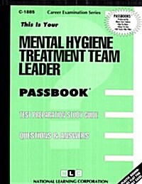 Mental Hygiene Treatment Team Leader (Paperback)