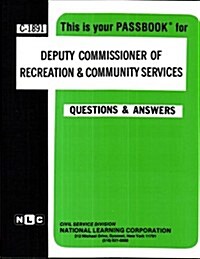 Deputy Commissioner of Recreation & Community Services (Paperback)