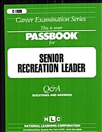 Senior Recreation Leader (Paperback)