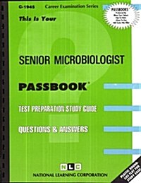 Senior Microbiologist (Paperback)