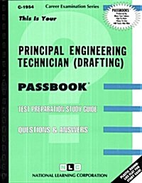 Principal Engineering Technician (Drafting) (Paperback)