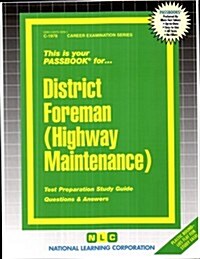 District Foreman (Highway Maintenance) (Paperback)