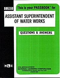 Assistant Superintendent of Water Works (Paperback)