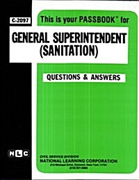 General Superintendent (Sanitation) (Spiral)