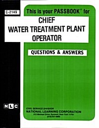 Chief Water Treatment Plant Operator (Paperback)