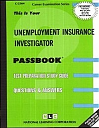 Unemployment Insurance Investigator (Paperback)