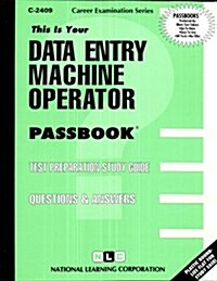 Data Entry Machine Operator: Passbooks Study Guide (Spiral)