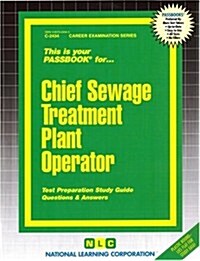 Chief Sewage Treatment Plant Operator (Paperback)