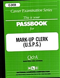 Mark-Up Clerk (U.S.P.S.): Passbooks Study Guide (Spiral)