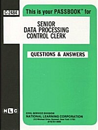 Senior Data Processing Control Clerk (Paperback)