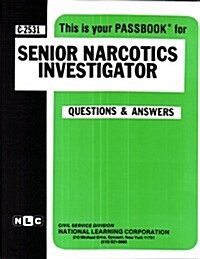 Senior Narcotics Investigator (Paperback)