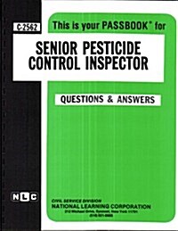 Senior Pesticide Control Inspector (Paperback)